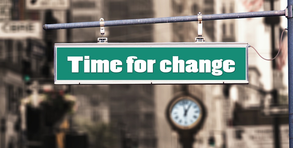 Sign that reads "time for change"