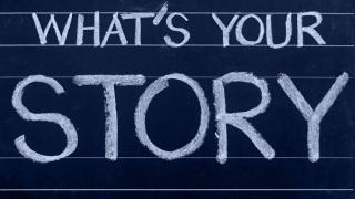 Chalkboard with 'What's Your Story?'